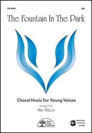 The Fountain in the Park SSA choral sheet music cover Thumbnail